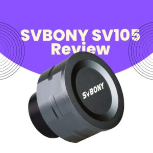 Read more about the article SVBONY SV105 Review (Read before Purchase)