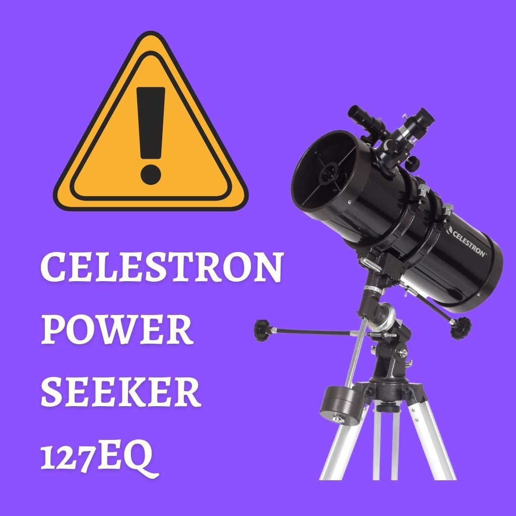 You are currently viewing Celestron PowerSeeker 127EQ Review (Before Purchasing)
