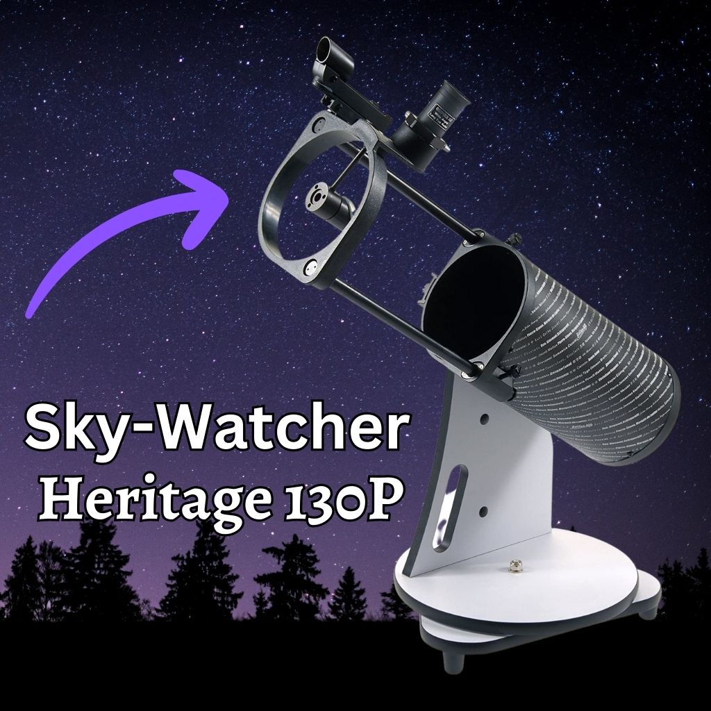 You are currently viewing Sky-Watcher Heritage 130P Review (Read Before Purchase!)