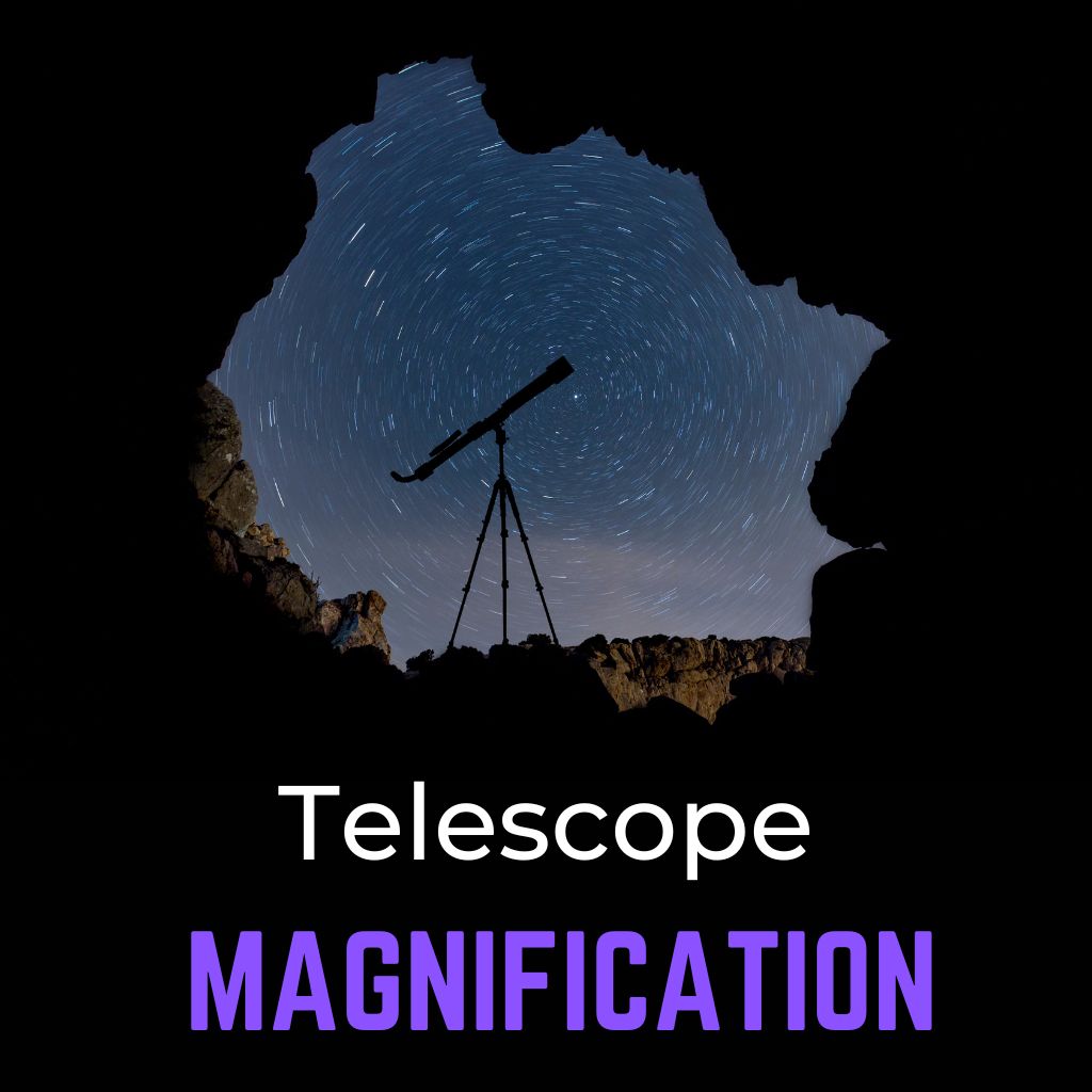 You are currently viewing Telescope Magnification: Beginners Guide (w/Examples)
