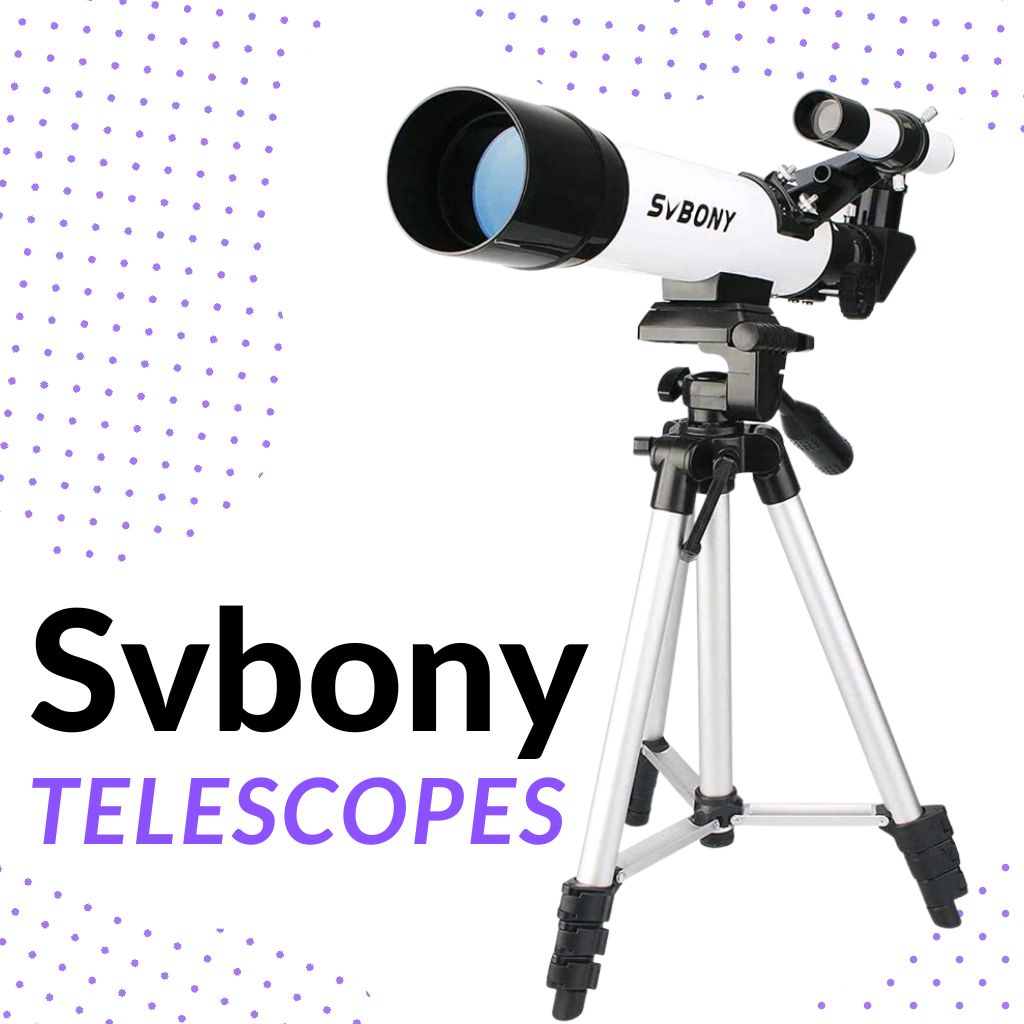 You are currently viewing SVBONY Telescopes: Breakdown of All Models