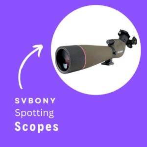 Read more about the article SVBONY Spotting Scopes (Full Lineup)