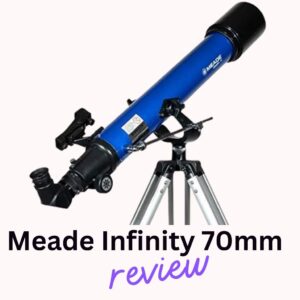 Read more about the article Meade Infinity 70mm Telescope Review (Read This First!)