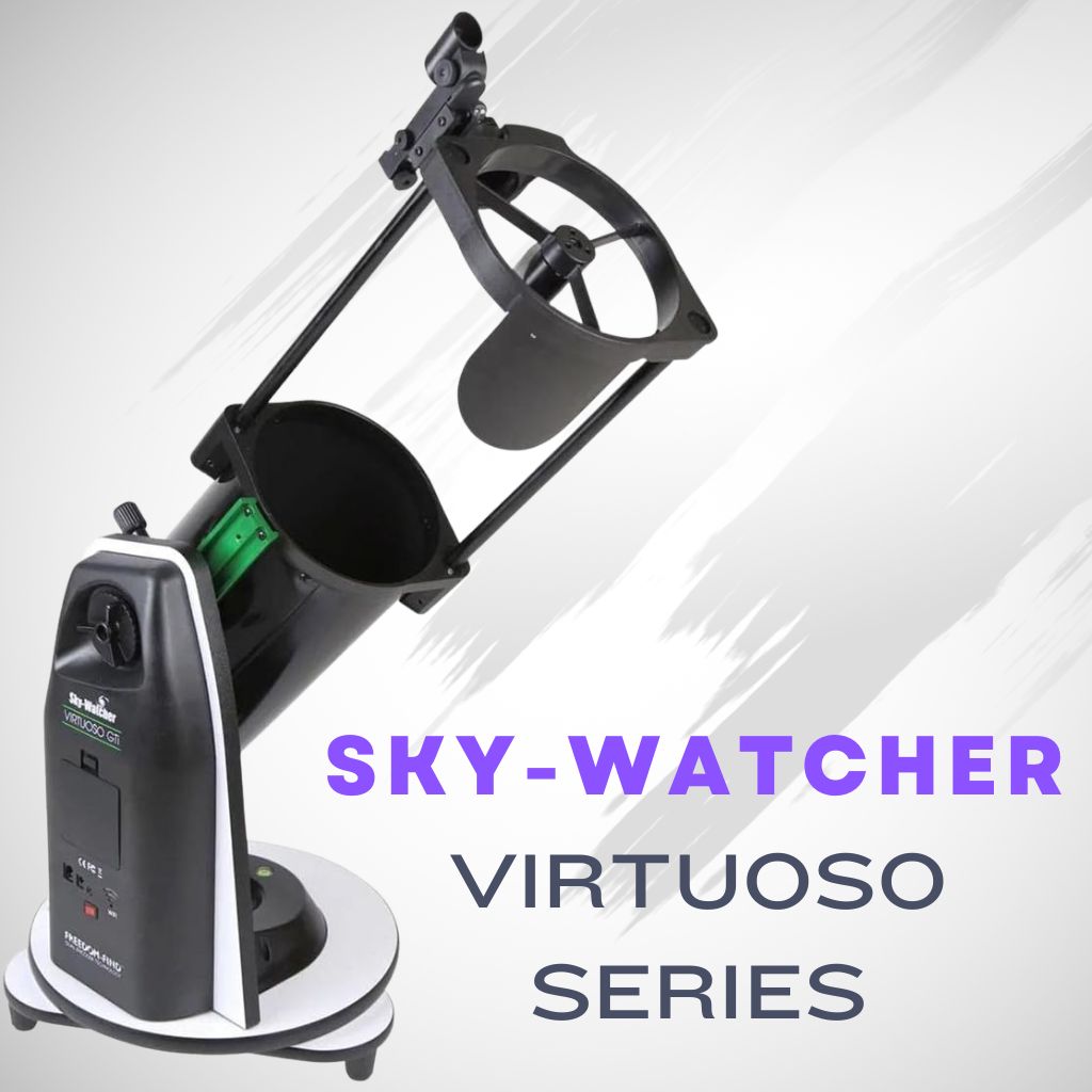 You are currently viewing Sky-Watcher Virtuoso Series (Read This First!)