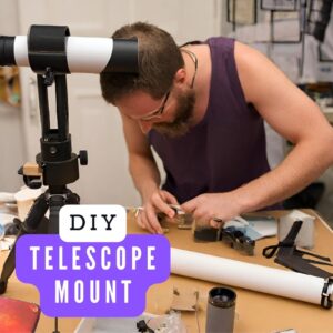 Read more about the article DIY Telescope Mount: A Comprehensive Step-by-Step Assembly Manual