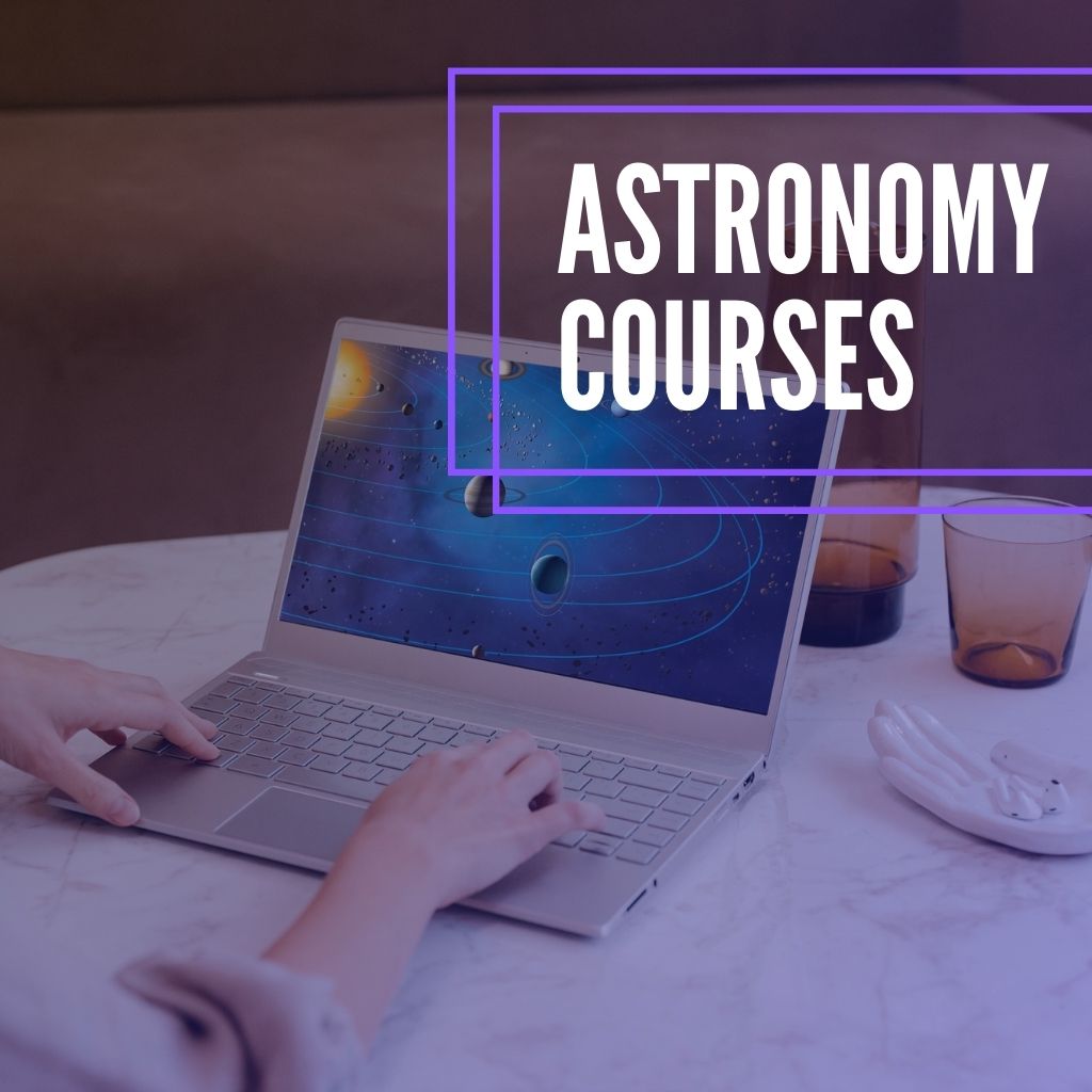 You are currently viewing 65 Best Online Astronomy Courses (From Beginner to Pro)