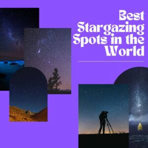 Read more about the article 31 Best Stargazing Spots in the World: Spectacular Night Skies (Ranked!)