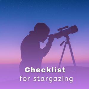 Read more about the article Beginner’s Essential Checklist for Stargazing: An Easy Start Guide
