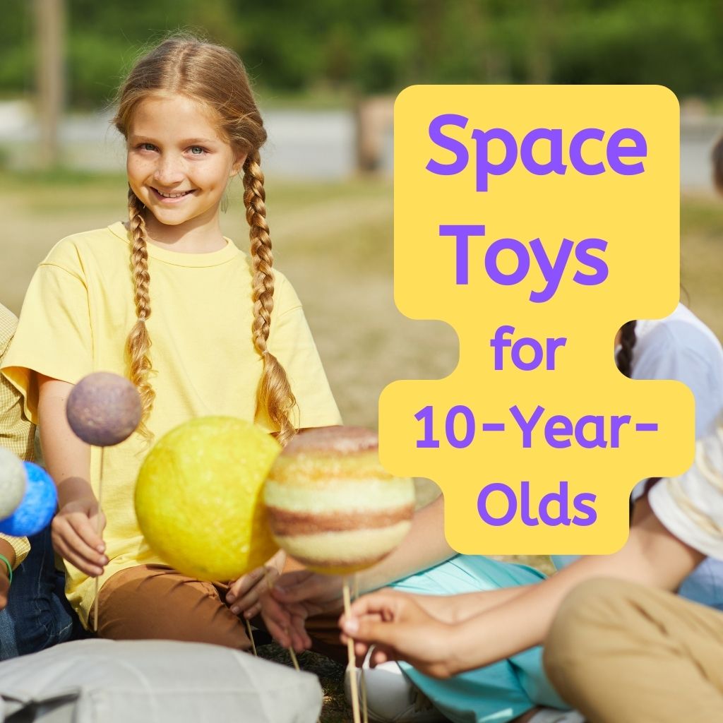 You are currently viewing The Best Space Toys for 10-Year-Olds