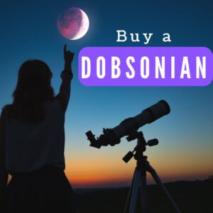 Read more about the article Where to Buy Dobsonian Telescopes (New & Second-Hand)