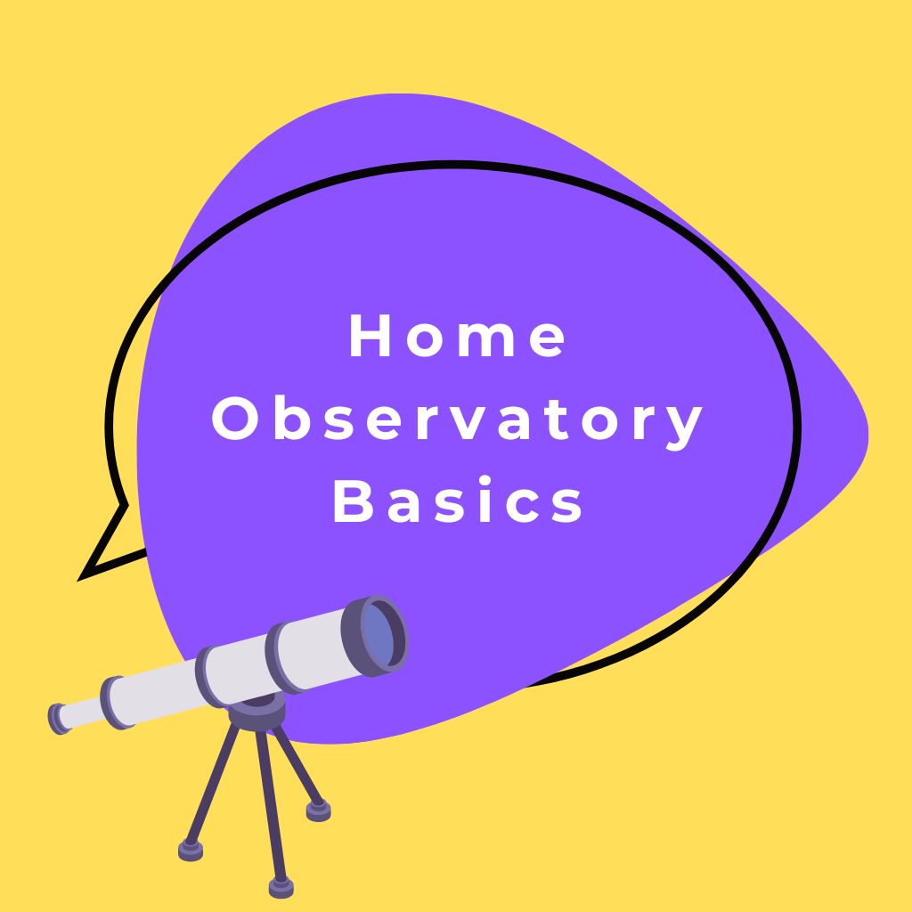 You are currently viewing Mastering Your Home Observatory: Basics, Maintenance, and Upgrade Tips