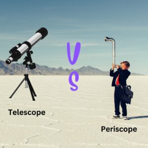 Read more about the article Telescope vs Periscope, What’s the Difference?