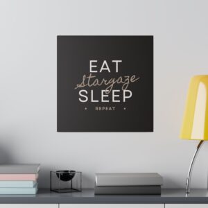 Eat. Stargaze. Sleep. Repeat – Canvas